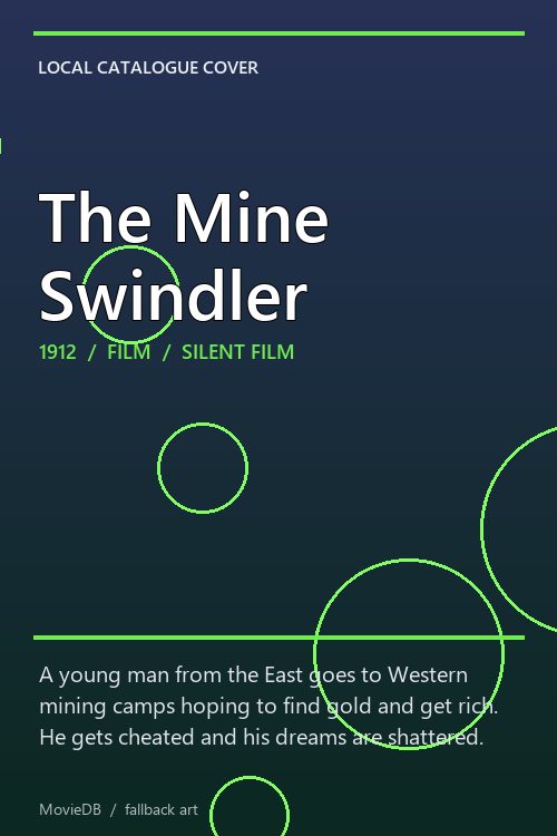 The Mine Swindler poster