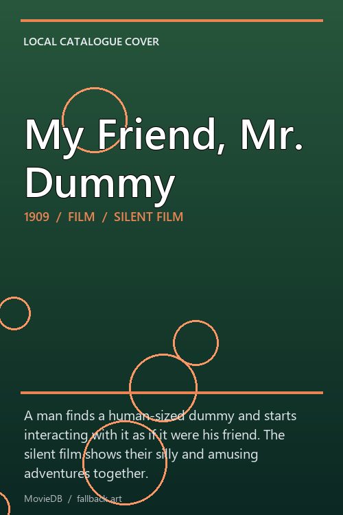 My Friend, Mr. Dummy poster
