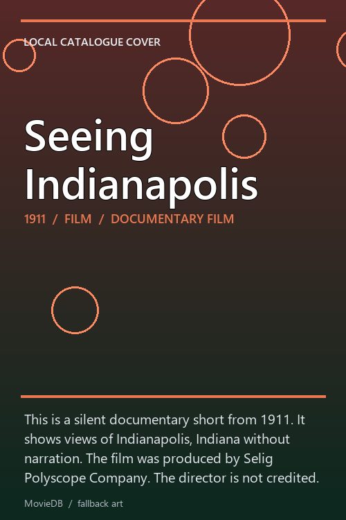 Seeing Indianapolis poster