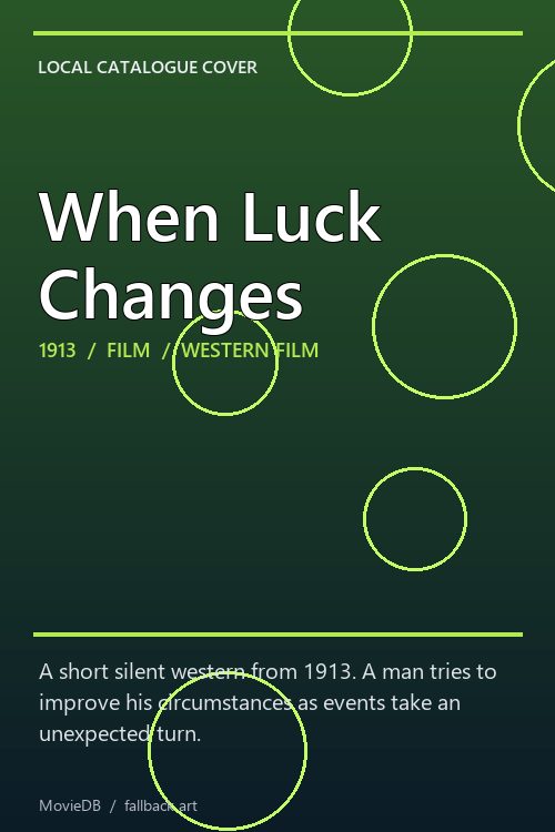 When Luck Changes poster