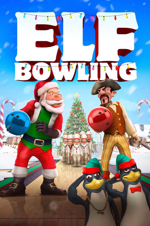Elf Bowling the Movie: The Great North Pole Elf Strike poster