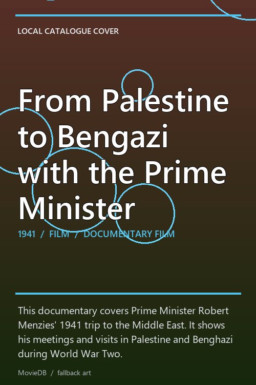 From Palestine to Bengazi with the Prime Minister poster