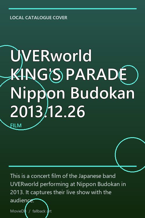 UVERworld KING'S PARADE Nippon Budokan 2013.12.26 poster