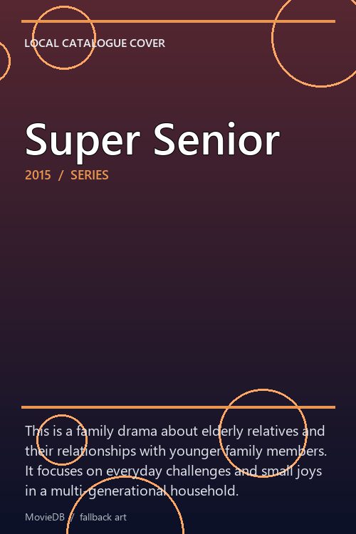 Super Senior poster