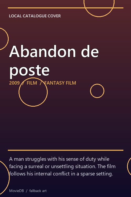 Abandon de poste poster