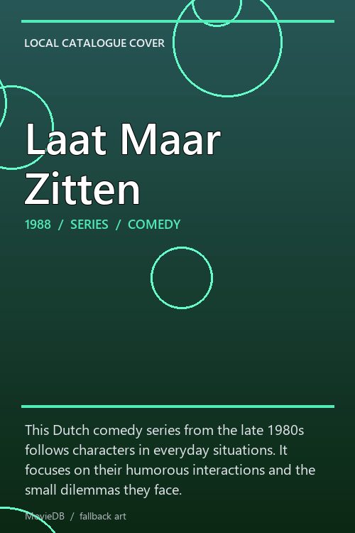 Laat Maar Zitten poster