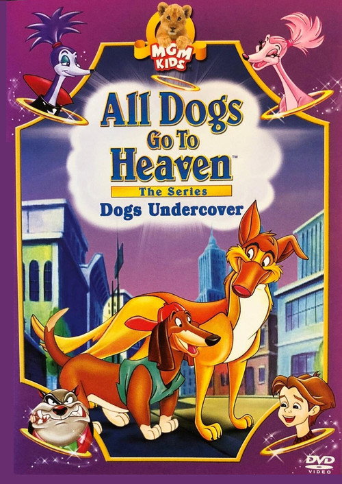 All Dogs Go to Heaven: The Series poster