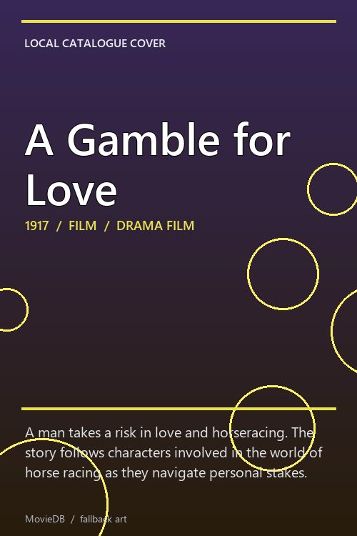 A Gamble for Love poster