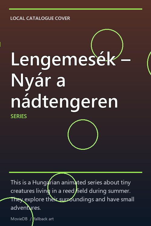 Lengemesék – Nyár a nádtengeren poster
