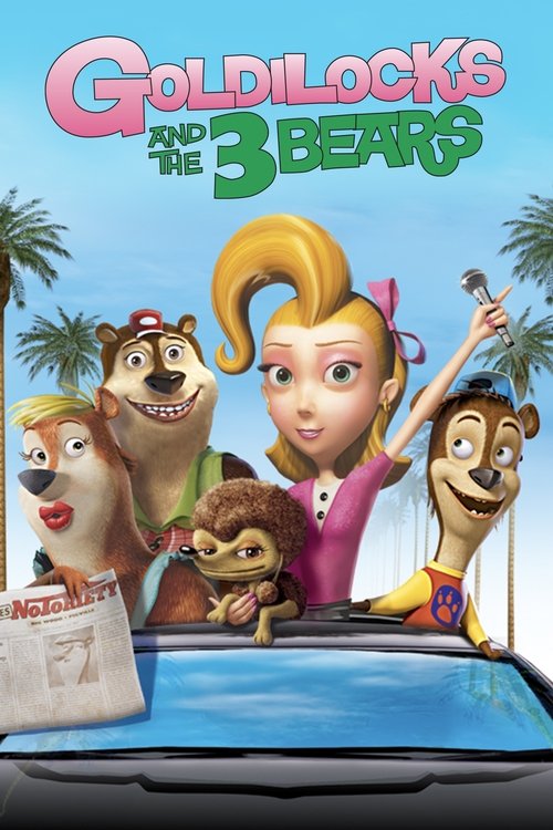 The Goldilocks and the 3 Bears Show poster