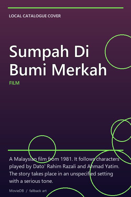 Sumpah Di Bumi Merkah poster