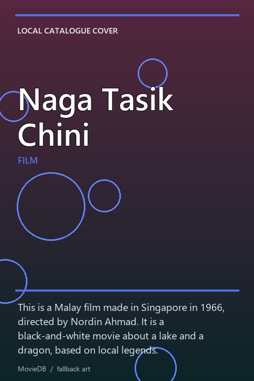 Naga Tasik Chini poster