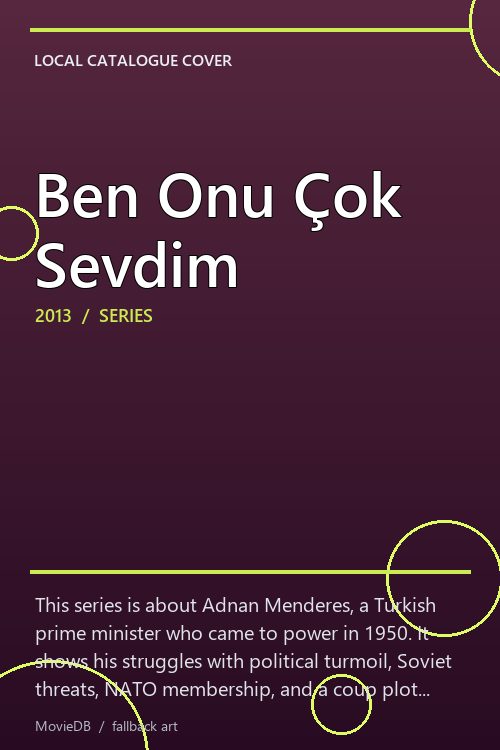 Ben Onu Çok Sevdim poster