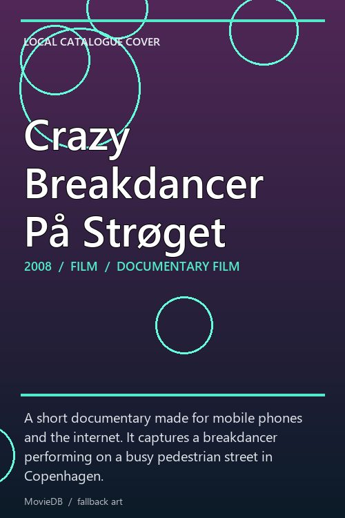 Crazy Breakdancer På Strøget poster
