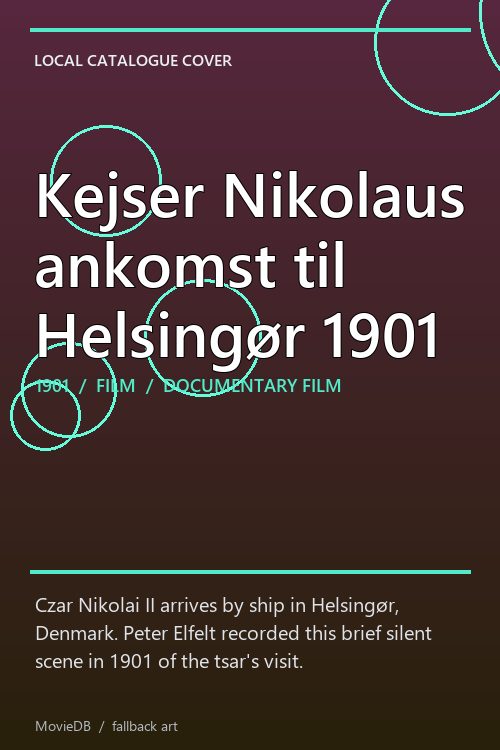 Kejser Nikolaus ankomst til Helsingør 1901 poster