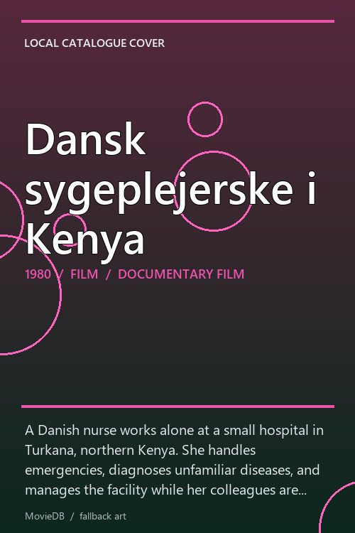Dansk sygeplejerske i Kenya poster
