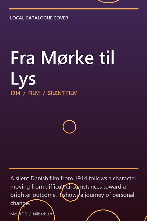 Fra Mørke til Lys poster
