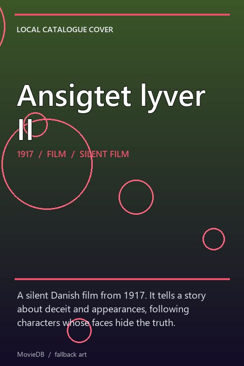 Ansigtet lyver II poster