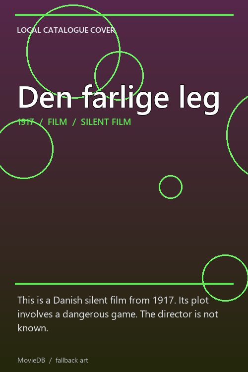 Den farlige leg poster