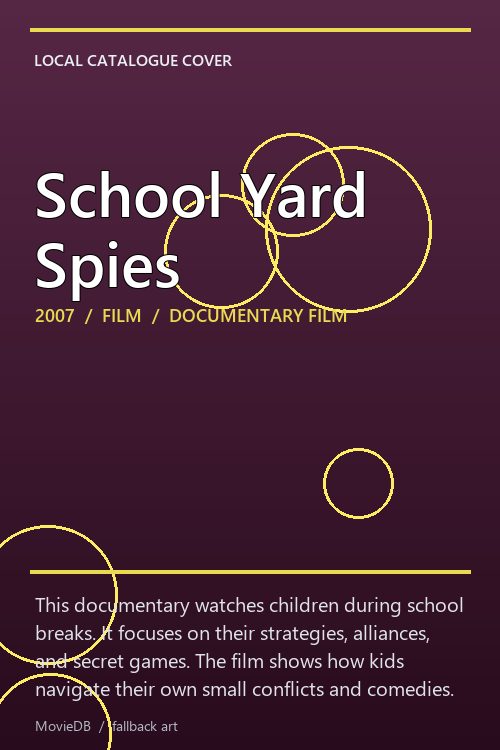 School Yard Spies poster