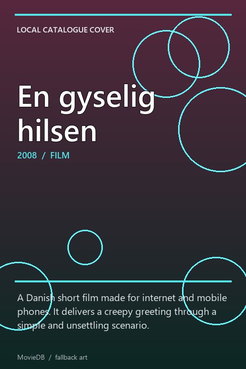 En gyselig hilsen poster