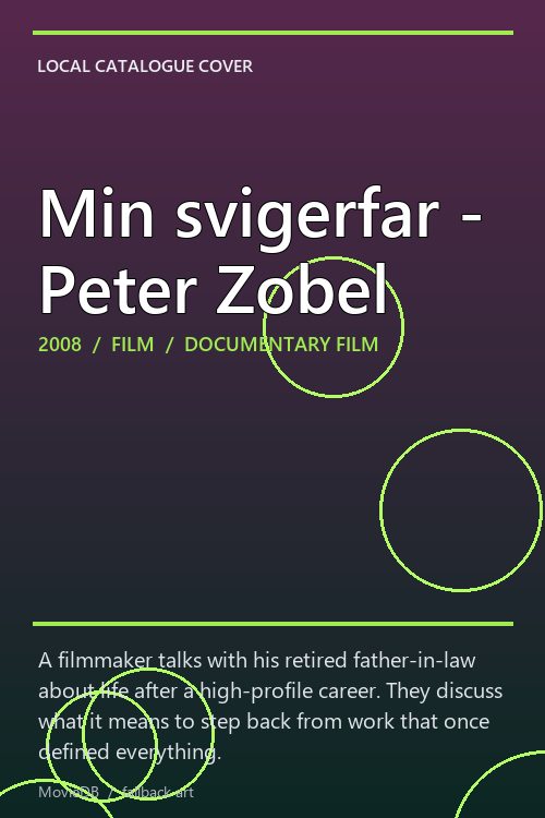 Min svigerfar - Peter Zobel poster