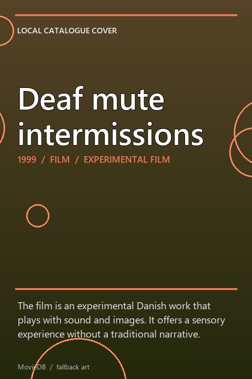 Deaf mute intermissions poster