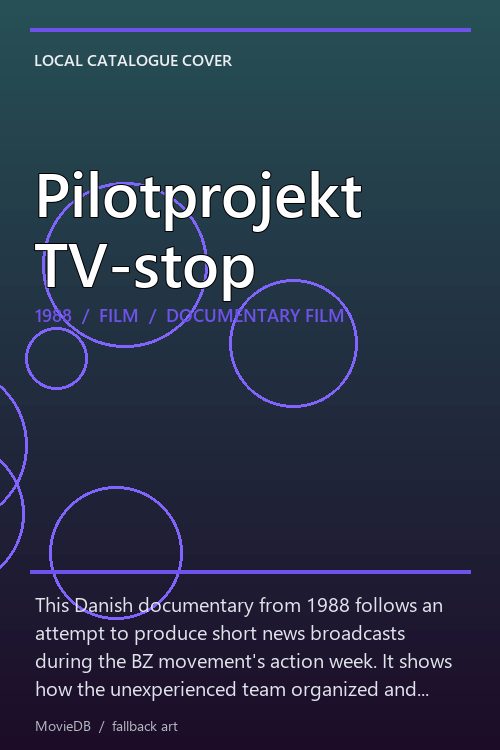 Pilotprojekt TV-stop poster