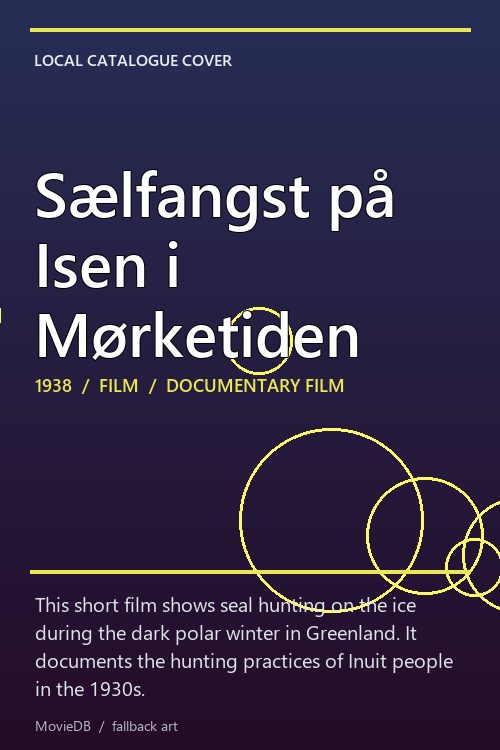 Sælfangst på Isen i Mørketiden poster