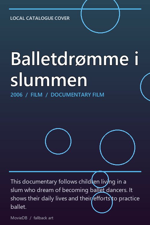 Balletdrømme i slummen poster