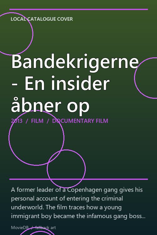 Bandekrigerne - En insider åbner op poster
