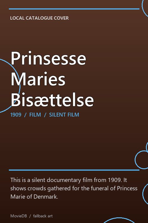 Prinsesse Maries Bisættelse poster