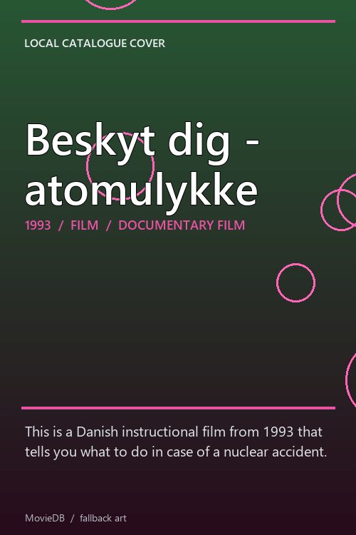 Beskyt dig - atomulykke poster