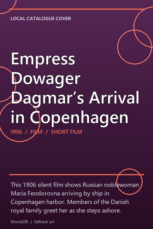 Empress Dowager Dagmar’s Arrival in Copenhagen poster