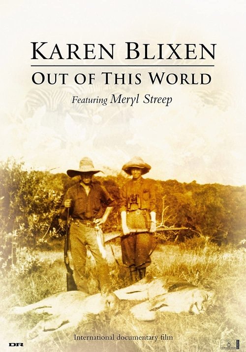 Karen Blixen - Out of This World poster