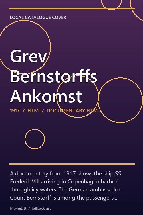 Grev Bernstorffs Ankomst poster
