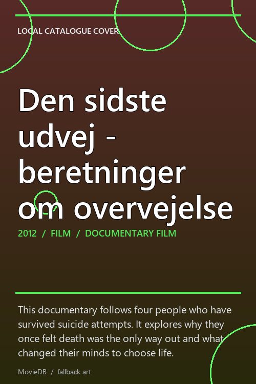 Den sidste udvej - beretninger om overvejelse poster