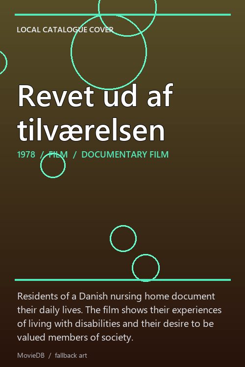 Revet ud af tilværelsen poster