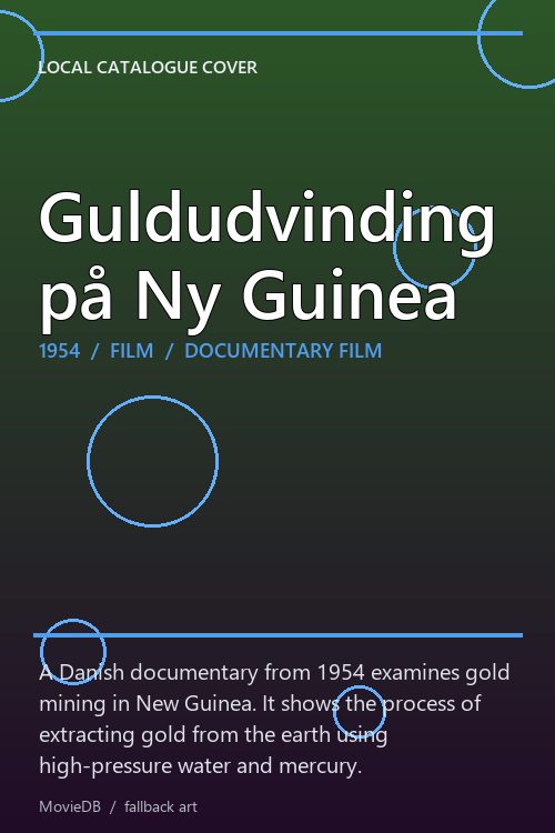 Guldudvinding på Ny Guinea poster