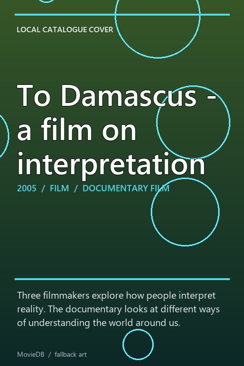 To Damascus - a film on interpretation poster