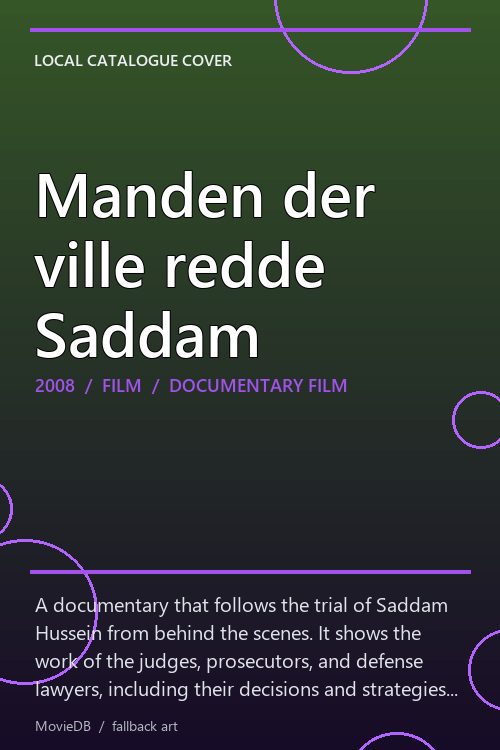 Manden der ville redde Saddam poster
