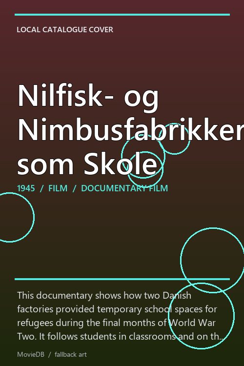 Nilfisk- og Nimbusfabrikkerne som Skole poster