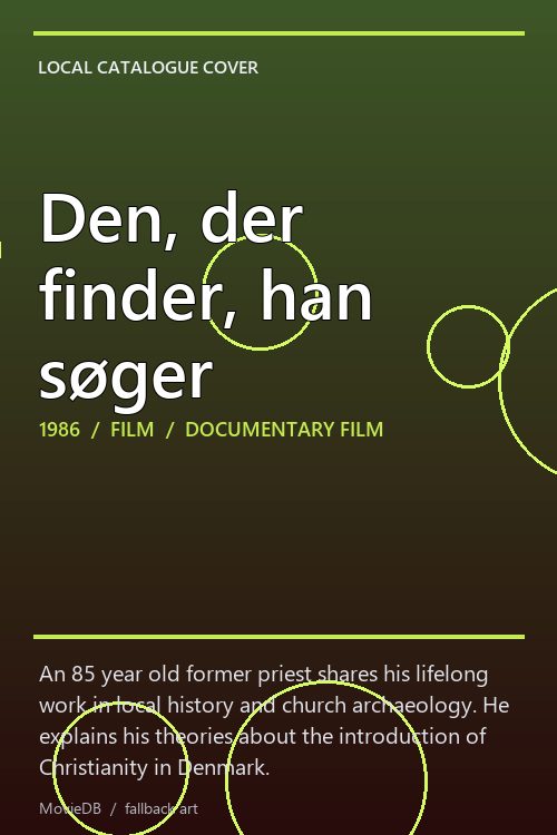 Den, der finder, han søger poster