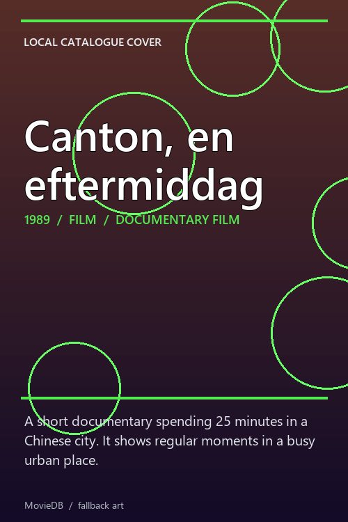 Canton, en eftermiddag poster