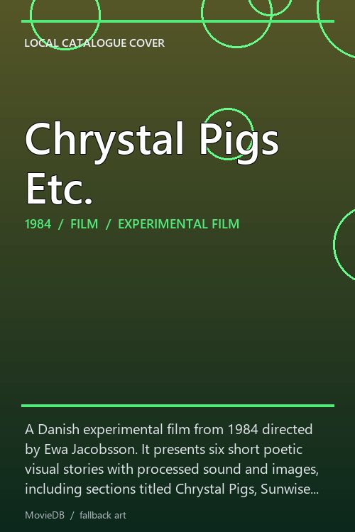 Chrystal Pigs Etc. poster