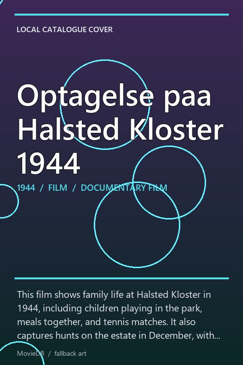 Optagelse paa Halsted Kloster 1944 poster