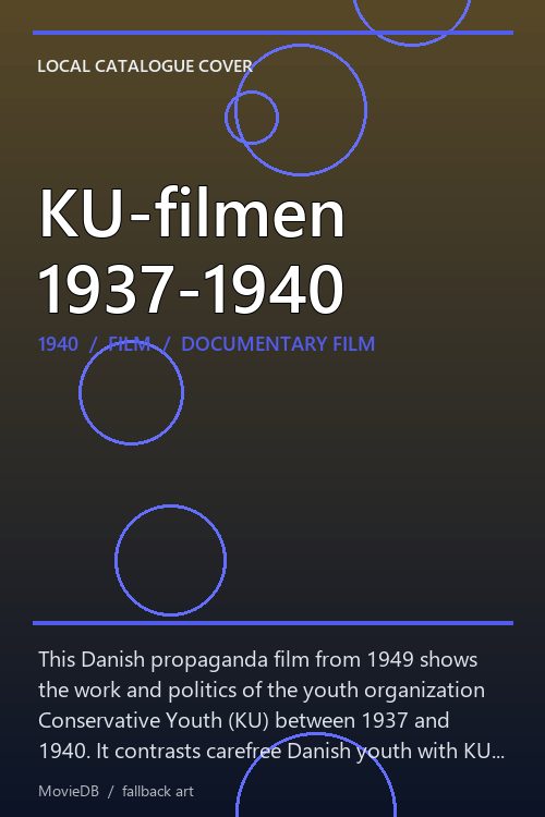 KU-filmen 1937-1940 poster