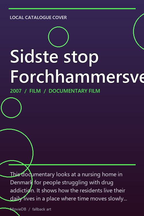 Sidste stop Forchhammersvej poster