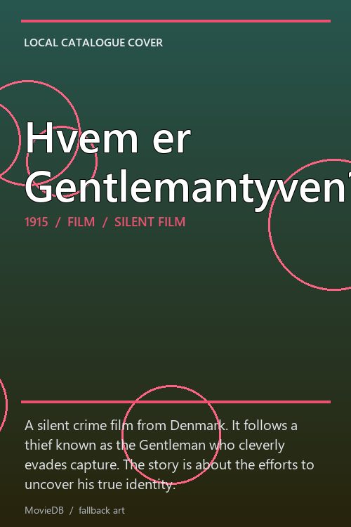 Hvem er Gentlemantyven? poster
