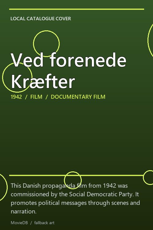 Ved forenede Kræfter poster
